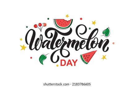 National Watermelon Day handwritten text. Modern brush calligraphy, hand lettering typography. Funny American holiday celebrate on August 3. Vector illustration for poster, sticker, banner, card