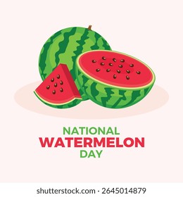 Ilustração vetorial do cartaz do Dia Nacional da Melancia. Melancia madura suculenta inteira, metade e vetor de fatia. Modelo para plano de fundo, banner, cartão. 3 de agosto. Dia importante