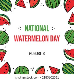 National Watermelon Day vector cartoon style greeting card, square frame illustration with doodle style watermelons. August 3.
