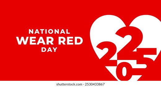 National wear red day 2025 vector banner. American Heart Association bring attention to heart disease. National wear red day in February concept.