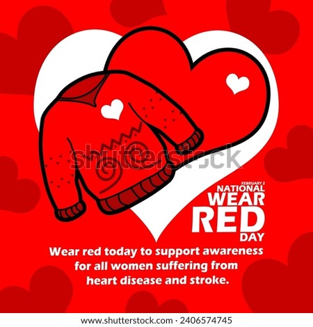 National Wear Red Day event banner. A red sweater and a heart, with bold text and sentence on red background to commemorate on February