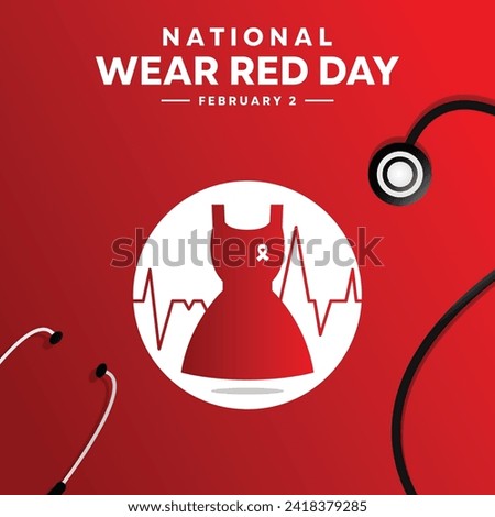 National Wear Red Day February 2, 2024. Stestoscope, ribbon, red dress and more. Banner, card, poster, social media and more