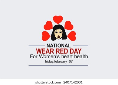 National wear red day vector banner. love icon. American Heart Association bring attention to heart disease. National wear red day February 7 concept.