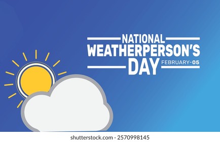 National Weatherperson Day. February 5. background template. Perfect for banners, cards, posters, social media. Vector design with text inscription and classic color for a professional look