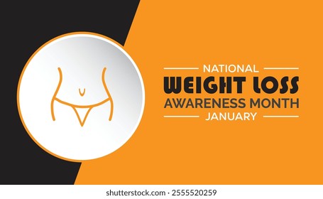 National Weight Loss awareness month observed each year during January. National Weight Loss awareness month creative concept design. Vector template for banner, greeting card, poster with background.