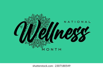 National Wellness Month, background template Holiday concept