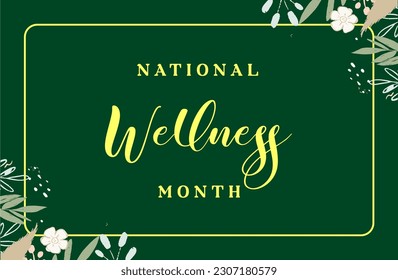 National Wellness Month, background template Holiday concept
