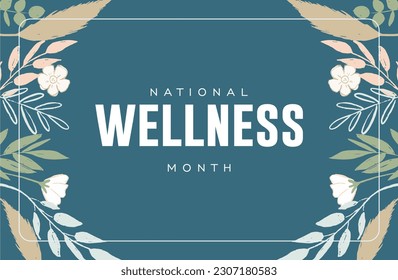 National Wellness Month, background template Holiday concept