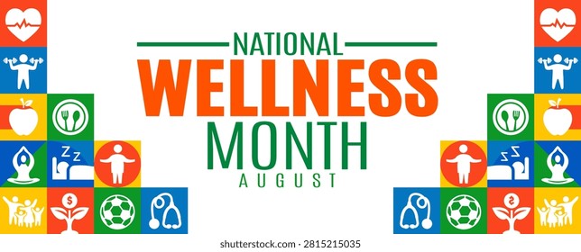 National Wellness Month banner vector template celebrated in August, featuring bold creative typography flanked by geometric grids of colorful health and fitness icons including a heartbeat, weightlifting, apple, yoga posture, and stethoscope on a white background