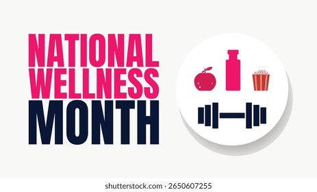 National Wellness Month Designs, Health, Self Care and Mindfulness Graphics
