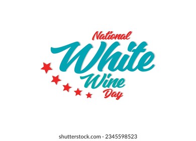 National White Wine Day background template Holiday concept