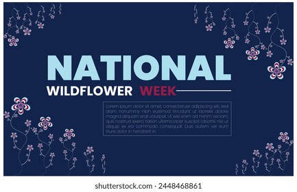 National Wildflower Week vector illustration of beautiful flowers ornament for template for your holiday.