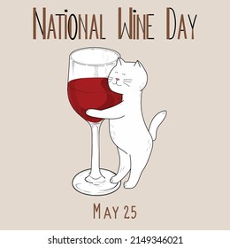 National Wine Day. May 25. Holiday concept. Template for poster, card, calendar