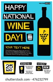 National Wine Day, May 25 (Flat Style Vector Illustration Quote Poster Design) Event Invitation Design with Venue and Time