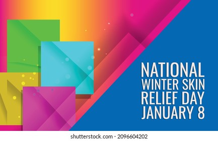 National Winter Skin Relief Day . Design Suitable For Greeting Card Poster And Banner