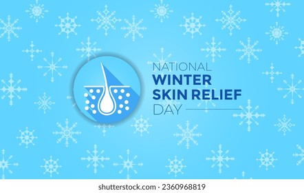National Winter Skin Relief Day Background Illustration with Skin Icon