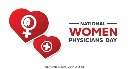 National Women Physicians Day. Women, heart and plus icon. Great for cards, banners, posters, social media and more. White background. 