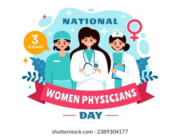 National Women Physicians Day Vector Illustration on February 3 to Honor Female Doctors Across the Country in Flat Cartoon Background Design