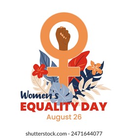 National Womens Equality Day Banner. Square banner featuring the Venus symbol, clenched female fist, herbs and flowers. August 26. Vector illustration for Womens Rights, Equality, and Empowerment.