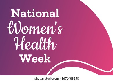 National Women's Health Week. May. Holiday concept. Template for background, banner, card, poster with text inscription. Vector EPS10 illustration