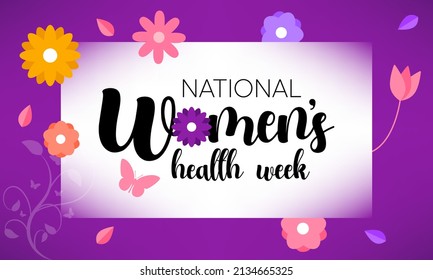 National Women's Health Week starts each year on Mother's Day to encourage women to make their health and wellness a priority. it is observed to encourage all women to be as healthy as possible. Art