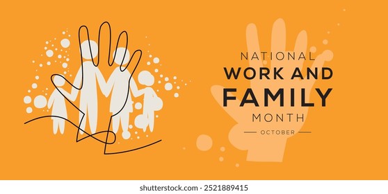 National Work and Family Month, held on October.