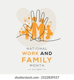National Work and Family Month, held on October.