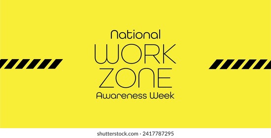 Banner-Design der National Work Zone Awareness Week