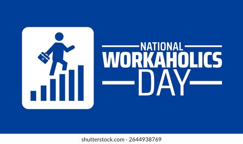 National Workaholics Day background or banner design. Person Climbing Bar Chart Icon on Blue Background, Symbolizing Career Progression and Professional Growth.