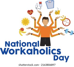  National Workaholics Day Vector Art