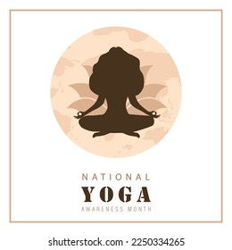 National yoga awareness month poster. Female silhouette in lotus position. Banner, social media post or brochure design. Vector illustration in flat cartoon style.