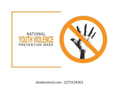 National Youth Violence Prevention Week background. Vector illustration background. 