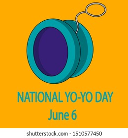 National Yo-Yo Day. June 6. stock vector poster illustration