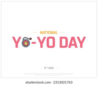 National Yo-Yo Day, Yo-Yo Day, YoYo Day, Music, National Day, 6th June, Concept, Editable, Typographic Design, typography, Vector, Eps, Icon of Music, Cassette, Corporate Design, Background, Icon