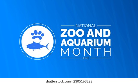 National Zoo and Aquarium Month background or banner design template celebrated in june. vector illustration.