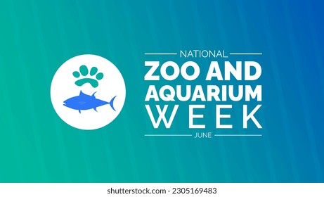 National Zoo and Aquarium week
background or banner design template celebrated in june. vector illustration.