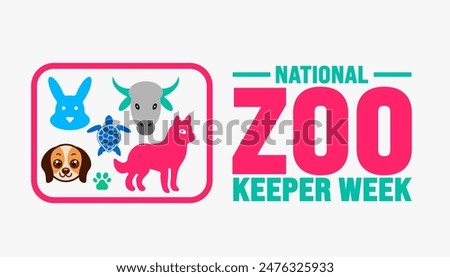 National Zoo Keeper Week background template. Holiday concept. Use to background, banner, placard, card, and poster design template with text inscription and standard color. vector illustration.