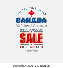 Fête nationale du Canada=National Day of Canada
Holiday design, background with 3D and handwriting texts, maple leaf for Canada National day, sales and commercial events; Vector illustration.