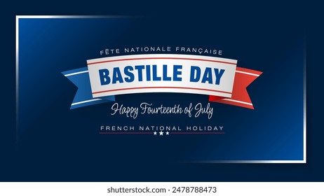 Fête Nationale Française=French National Day
Holiday design, background with handwriting texts and national flag colors for Bastille day, France national holiday celebration; Vector illustration.