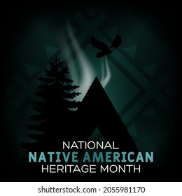 Native American Heritage Month is an annual designation observed in November. Poster, card, banner, background design. Vector EPS 10.