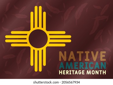 Native American Heritage Month is an annual designation observed in November. Poster, card, banner, background design. Vector EPS 10.