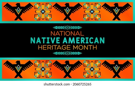 Native American Heritage Month is an annual designation observed in November. Poster, card, banner, background design. Vector EPS 10.