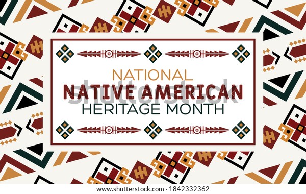 Native American Heritage Month Annual Designation Stock Vector (Royalty ...