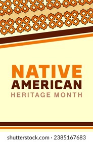 Native American Heritage Month. Background design with abstract ornaments celebrating Native Indians in America.