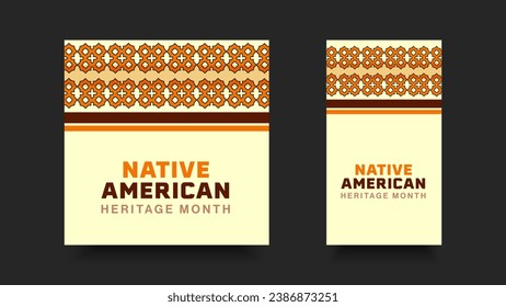 Native American Heritage Month. Background design with abstract ornaments celebrating Native Indians in America.