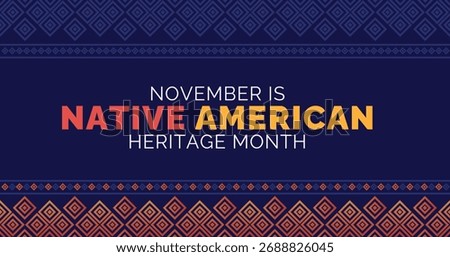 Native American Heritage Month Heritage Border Background banner, poster, post, illustration 