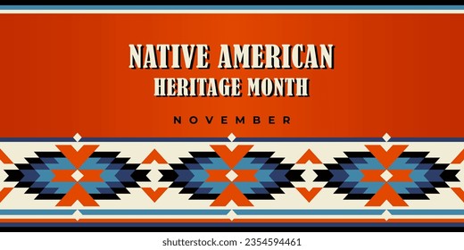 Native american heritage month greeting. Vector banner, poster, card, flyer, content for social media with text Native american heritage month, november. Red background with native ornament border.