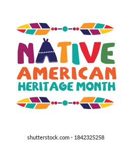 Native American Heritage Month.  American Indian Heritage Culture. November Annual Celebration in US. Tradition Ornament, Pattern, and Motif Vector Design.