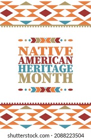 Native American Heritage Month. American Indian culture. Celebrate annual in in November in United States. Tradition Indian pattern. Poster and banner. Vector authentic ornament, ethnic illustration