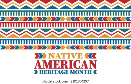 Native American Heritage Month. American Indian culture. Celebrate annual in in November in United States. Tradition Indian pattern. Poster and banner. Vector authentic ornament, ethnic illustration